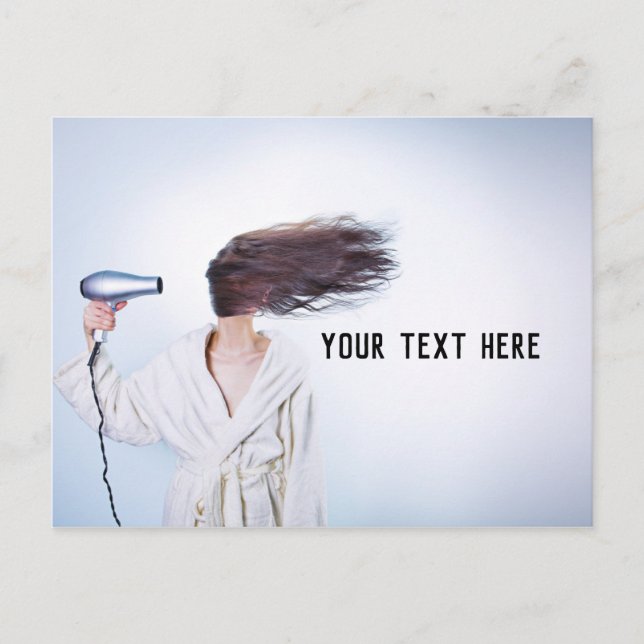 Woman Blow Drying Hair Funny Postcard (Front)