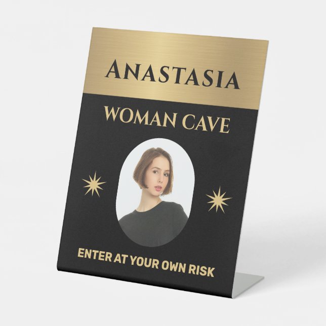 Woman Cave Gold Black Warning Personalise   Pedestal Sign (Front)