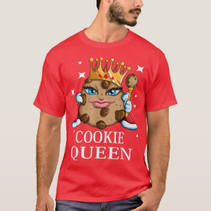 Woman Cookie Lover Sweets Baking Funny Cookie Quee T-Shirt