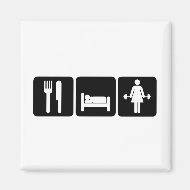 Woman Eat Sleep Lift Weights Magnet (Front)