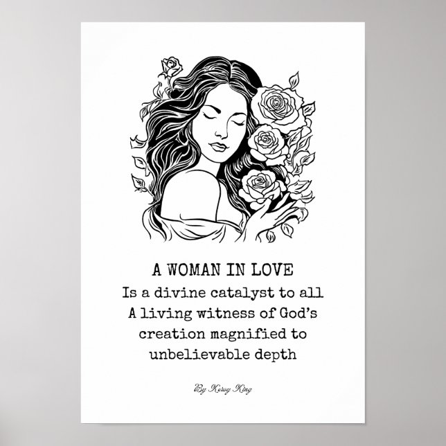 Woman in Love Poem, Black and White with roses Poster (Front)