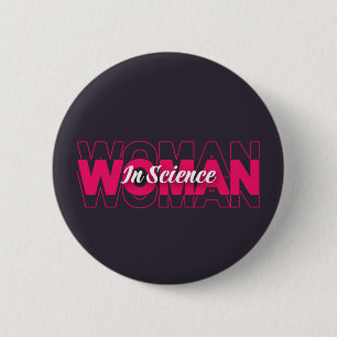 Woman in Science 6 Cm Round Badge