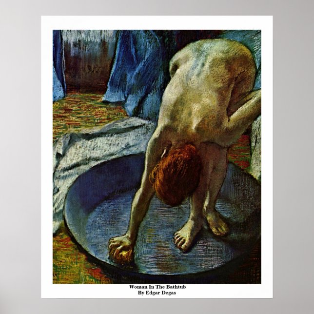 Woman In The Bathtub By Edgar Degas Poster (Front)