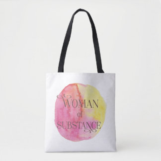 Woman of Substance Tote Bag