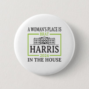 Woman’s Place Is In The White House 2024 Kamala Ha 6 Cm Round Badge