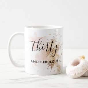 Woman Thirty And Fabulous 30th Birthday Coffee Mug
