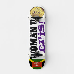 WOMAN U CRIS Skateboard