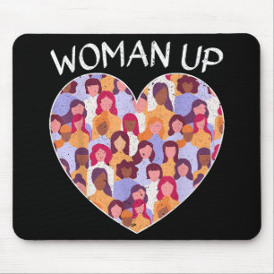 Woman Up Feminist Feminism Women Empowerment Gende Mouse Mat