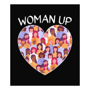 Woman Up Feminist Feminism Women Empowerment Gende Photo Print