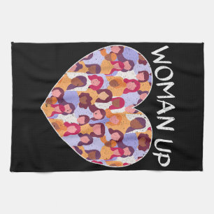 Woman Up Feminist Feminism Women Empowerment Gende Tea Towel