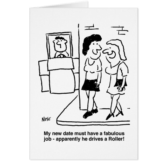 Woman Waiting to Meet a Date Who Drives "a Roller" (Front)