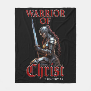Woman Warrior of Christ 2 Timothy 2:3 Christian  Fleece Blanket