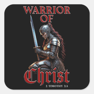 Woman Warrior of Christ 2 Timothy 2:3 Christian  Square Sticker