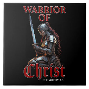 Woman Warrior of Christ 2 Timothy 2:3 Christian Tile