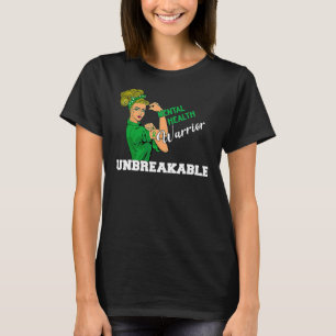 Woman Warrior Unbreakable Strong Mental Health Awa T-Shirt