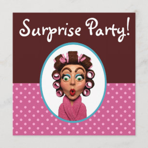Woman Wearing Curlers Surprise Party Invitation
