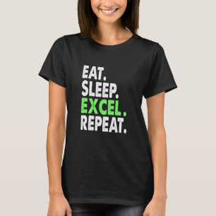 Woman When It Comes To Fun Excel Spreadsheets With T-Shirt