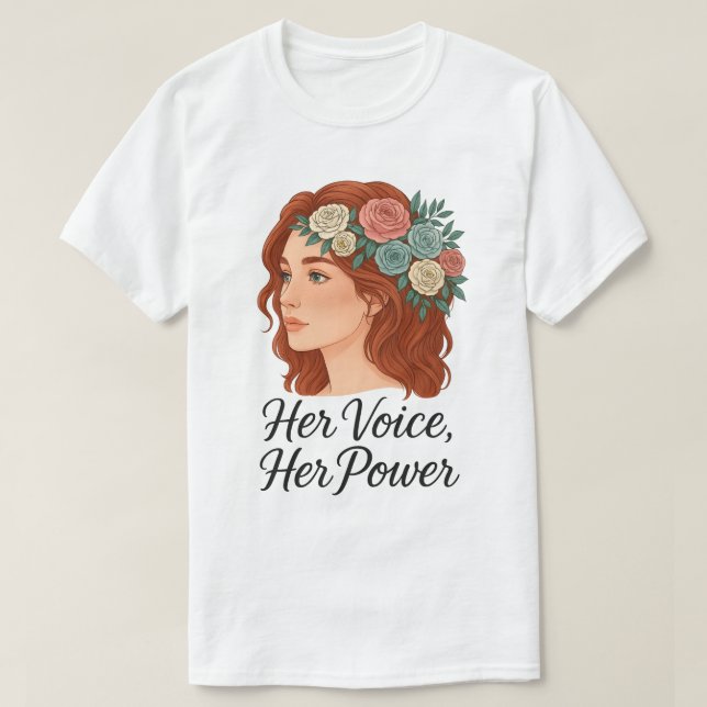 Woman with Floral Headpiece, Female Empowerment T-Shirt (Design Front)