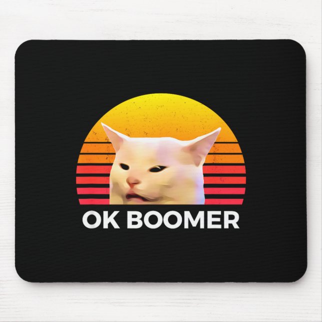 Woman Yelling At Table Dinner Funny Cat Ok Boomer  Mouse Mat (Front)