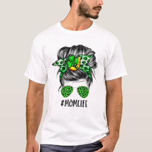 Womans Mum Life Messy Bun St Patrick's Day Shamroc T-Shirt