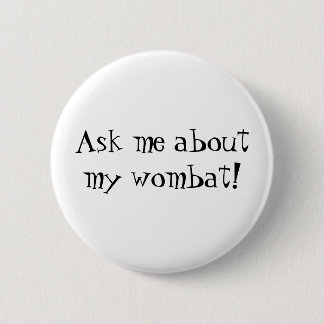 Wombat Button