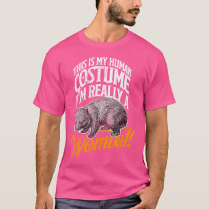 Wombat Human Funny Wildlife Idea T-Shirt