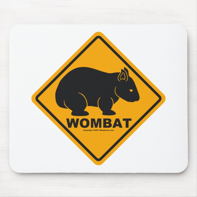 Wombat Sign Mouse Mat (Front)
