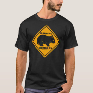 Wombat Warning Sign T-Shirt