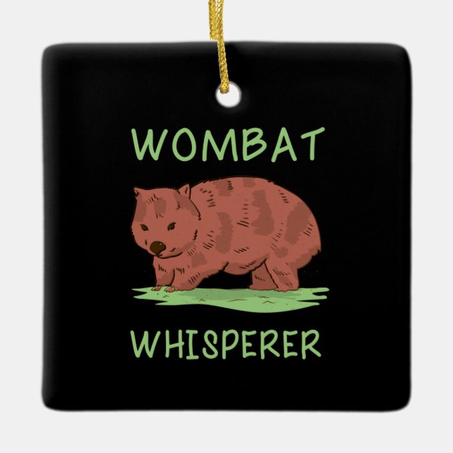 Wombat Whisperer Ceramic Ornament (Front)
