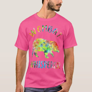 Wombat Whisperer Wombat Lover Funny Wombat Quote T-Shirt