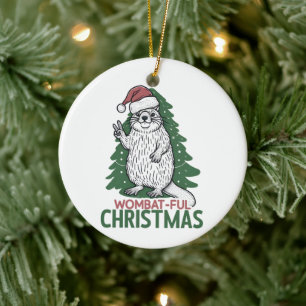 Wombatful Christmas  Ceramic Tree Decoration
