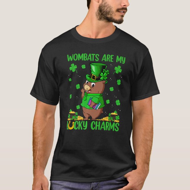 Wombats Are My Lucky Charms Wombat St Patrick S Da T-Shirt (Front)