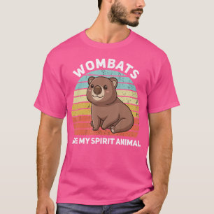 Wombats Are My Spirit Animal Kawaii Wombat Funny W T-Shirt