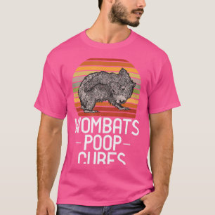 Wombats Poop Cubes Loves Wombat T-Shirt