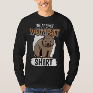 Wombats Quote Australia This Is My Wombat T-Shirt