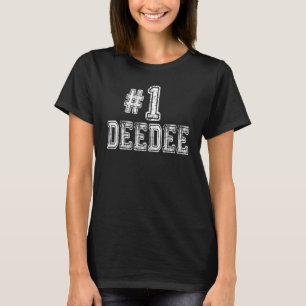 Women 1 Deedee Number One Family Love Pride Mother T-Shirt