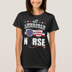 Women 4th Of July 2022 All American Nurse Patrioti T-Shirt