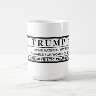 Women Against Trump Warning Label Coffee Mug