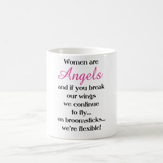 Women Are Angels Coffee Mug (Center)