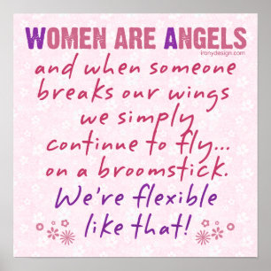 Women are Angels Humour Poster