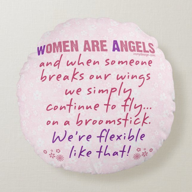 Women are Angels Round Cushion (Front)