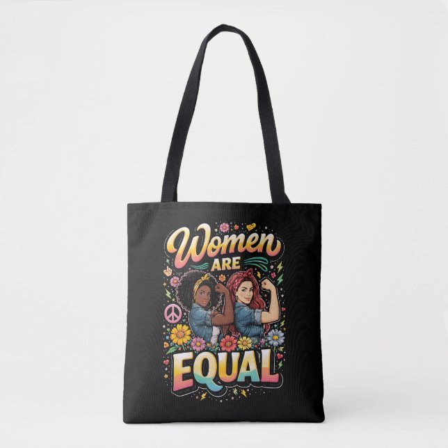 Women Are Equal Tote Bag (Front)