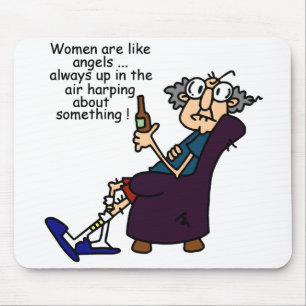 Women Are Like Angels Mouse Mat