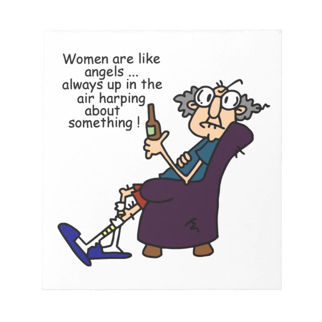 Women Are Like Angels Notepad (Front)