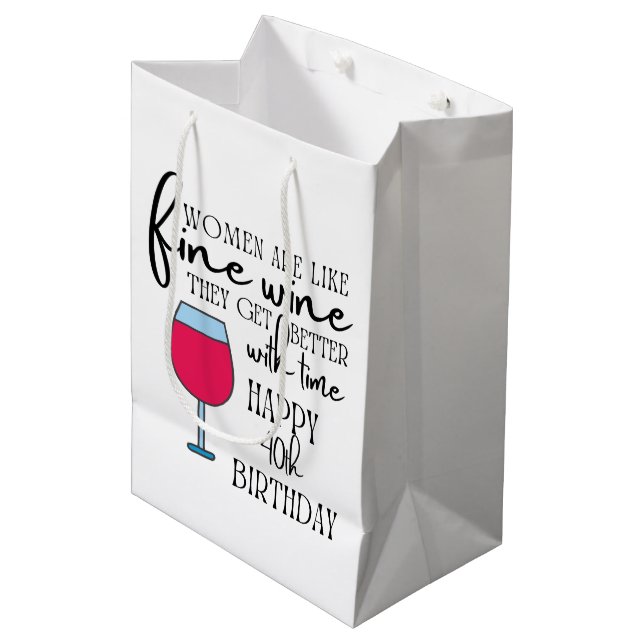 Women Are Like Wine 40th Birthday Gift Bag (Front Angled)