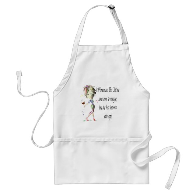 Women are like Wine, Humorous Gifts Standard Apron (Front)