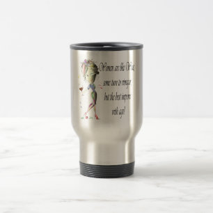 Women are like Wine, Humorous Gifts Travel Mug