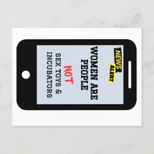 "women are people", "NOT incubators" - postcard