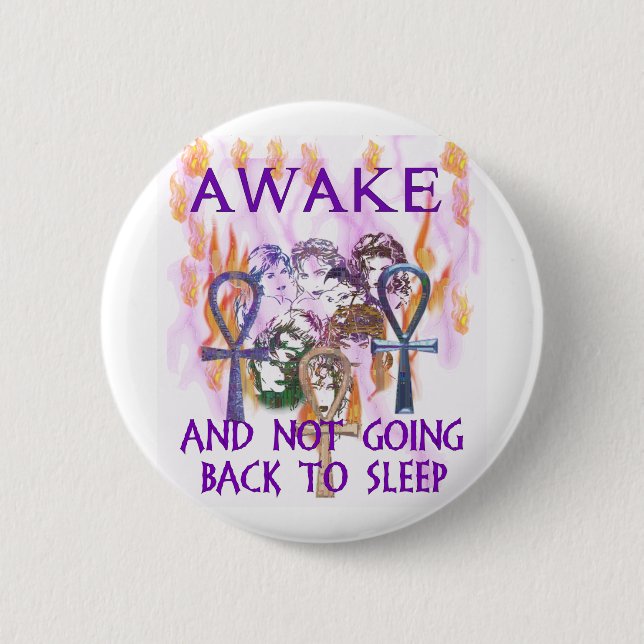 Women Awake 6 Cm Round Badge (Front)