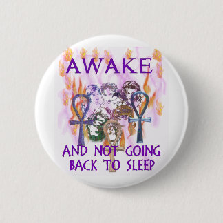 Women Awake 6 Cm Round Badge